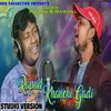 About Rapud Khanchi Gadi (Studio Version) Song